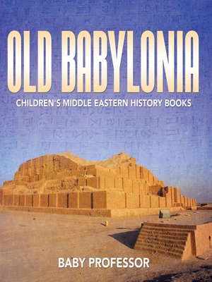 cover image of Old Babylonia--Children's Middle Eastern History Books